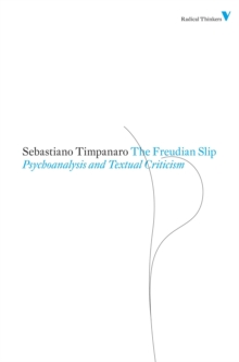 Freudian Slip: Psychoanalysis and Textual Criticism