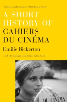 Short History of Cahiers Du Cinema