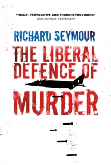 The Liberal Defence of Murder