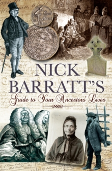 Image for Nick Barratt's beginner's guide to your ancestor's [sic] lives.