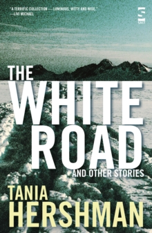 Image for The White Road and other stories