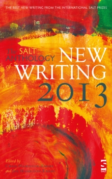 Image for The Salt Anthology of New Writing 2013