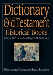 Dictionary of the Old Testament: Historical books