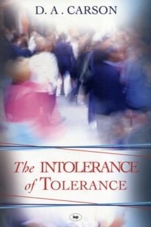Image for The Intolerance of Tolerance