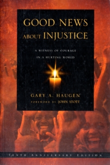 Good News About Injustice