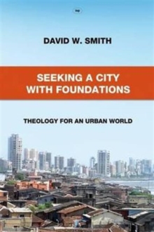 Seeking a City with Foundations