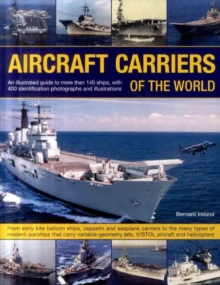 Image for Aircraft carriers of the world  : an illustrated A-Z guide to over 150 ships, with 400 identification photographs and illustrations