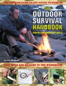 Image for The outdoor survival handbook  : step-by-step bushcraft skills