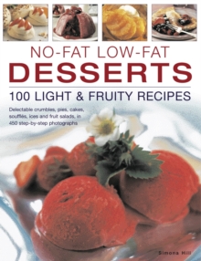 Image for No-fat low-fat desserts  : 100 light & fruity recipes