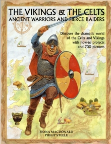 Image for The Vikings & the Celts  : ancient warriors and fierce raiders