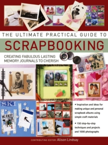 Image for Ultimate Practical Guide to Scrapbooking,The