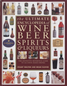 Image for The ultimate encyclopedia of wine, beer, spirits & liqueurs