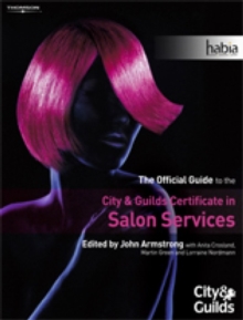 Image for Salon services  : the official guide to the City & Guilds Certificate in Salon Services
