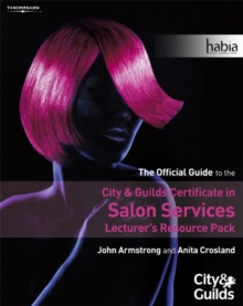 Image for The Official Guide to the City & Guilds Certificate in Salon Services - Lecturer's Resource Pack