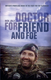 Doctor For Friend & Foe