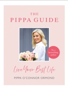 Image for The Pippa guide  : live your best life
