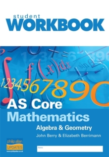 Image for AS Core Mathematics : Algebra and Geometry