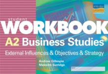 Image for A2 Business Studies: External Influences & Objectives & Strategy Workbook