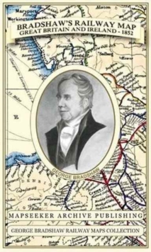 Bradshaw’s Railway Map Great Britain and Ireland 1852