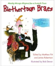 Image for Blethertoun Braes  : manky mingin rhymes fae a Scottish toun