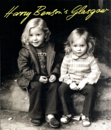 Image for Harry Benson's Glasgow