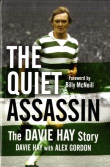 Image for The quiet assassin  : the Davie Hay story