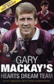 Image for Gary Mackay's Hearts Dream Team