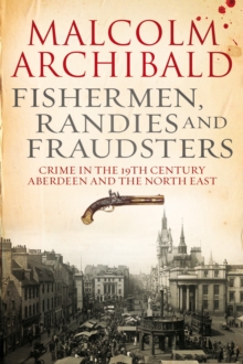 Fishermen, randies and fraudsters