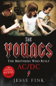 Image for The Youngs: the brothers who built AC/DC