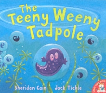 Image for The teeny weeny tadpole