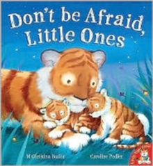 Image for Don't be afraid, little ones