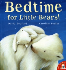 Image for Bedtime for Little Bears!