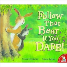 Image for Follow That Bear If You Dare!