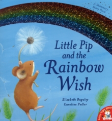 Image for Little Pip and the Rainbow Wish
