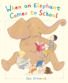 Image for When an Elephant Comes to School