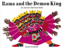 Image for Rama and the demon king  : a tale of ancient India