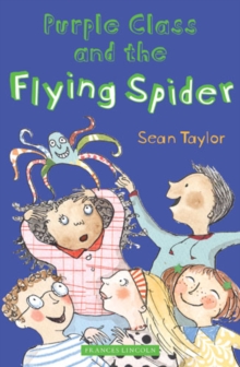 Image for Purple Class and the flying spider and other stories
