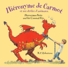 Image for Hieronymus Betts and His Unusual Pets (Dual Language French/English)