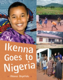 Image for Ikenna goes to Nigeria