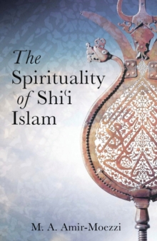 Spirituality of Shi'i Islam