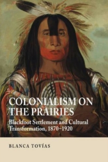 Image for Colonialism on the Prairies