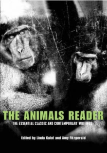 Image for The animals reader  : the essential classic and contemporary writings