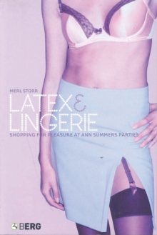 Image for Latex and lingerie: shopping for pleasure at Ann Summers