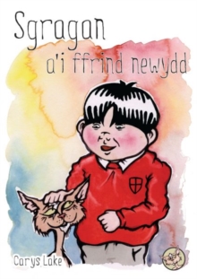 Image for Cyfres Sgragan: Sgragan a'i Ffrind Newydd