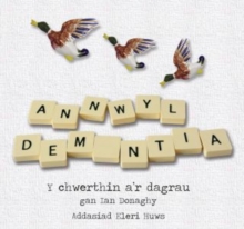Image for Darllen yn Well: Annwyl Dementia - Y Chwerthin a'r Dagrau