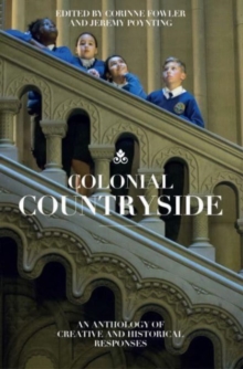 Image for Colonial countryside  : creative and historical responses