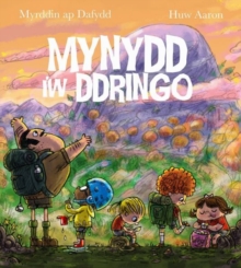 Image for Mynydd i''w Ddringo