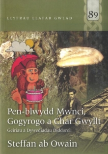 Image for Pen-blwydd Mwnci, Gogyrogo a Char Gwylly