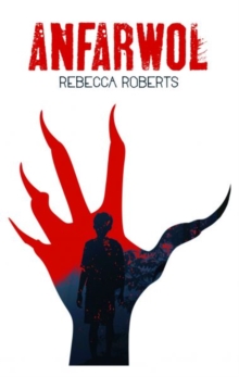 Anfarwol - Roberts, Rebecca