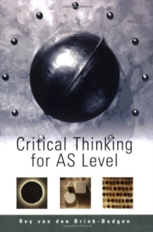 Image for Critical thinking for AS level